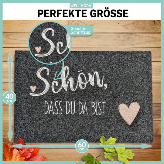 Fußmatte "Schön, dass du da bist" Premium